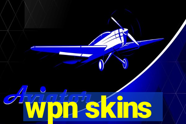 wpn skins